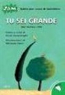 Giusi Quarenghi, M. Ferri - Tu sei grande. Salmo per voce di bambino. Dal Salmo 104
