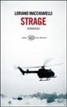 Loriano Macchiavelli - Strage