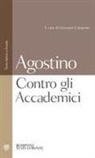 Agostino (Sant'), G. Catapano - Contro gli Accademici. Testo latino a fronte