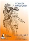 Carlo Collodi, C. Carini - Le avventure di Pinocchio. Audiolibro. CD Audio formato MP3 (Audiolibro)