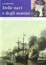 Giacomo Nunez, G. Guastallo - Delle navi e degli uomini. I portoghesi di Livorno: da Toledo a Livorno a Tunisi