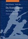 Nellie Bly, Edith Wharton, Luisa Cetti - Da fronti opposti. Diari di guerra (1914-1915)