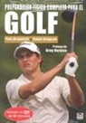 Pete Draovitch, Ralph Simpson - Preparación física completa para el golf