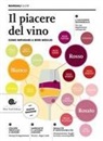 Paola Gho, Giovanni Ruffa, M. Ricci - Il piacere del vino. Come imparare a bere meglio