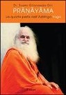 Gitananda Swami Giri, P. Y. Giri Svami - Pranayama. La quarta perla dell'ashtanga yoga
