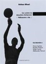 Stefano Olivari - Gli anni di Drazen Petrovíc. Pallacanestro e vita