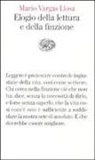 Mario Vargas Llosa - Elogio della lettura e della finzione
