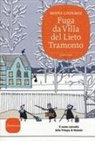 Minna Lindgren - Fuga da Villa del Lieto Tramonto