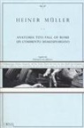 Heiner Müller, Alejandro Gómez de Tuddo - Anatomia Tito. Fall of Rome. Un commento shakespeariano
