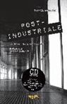 Marcello Ambrosini - Post-industriale. La scena italiana anni '80