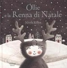 Nicola Killen - Ollie e la renna di Natale