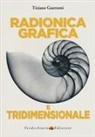 Tiziano Guerzoni - Radionica grafica e tridimensionale