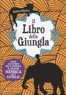 Rudyard Kipling, William Henry Drake, John Lockwood Kipling - Il libro della giungla