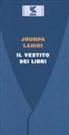 Jhumpa Lahiri - Il vestito dei libri