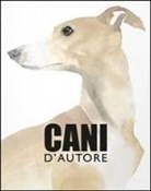 Angus Hyland, Kendra Wilson - Cani d'autore