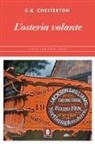 Gilbert K. Chesterton - L' osteria volante