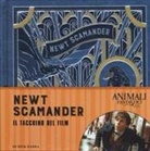 Rick Barba - Animali fantastici e dove trovarli. Newt Scamander. Il taccuino del film