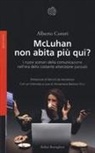 Alberto Contri - McLuhan non abita più qui? I nuovo scenari della comunicazione nell'era della costante attenzione parziale
