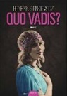 Henryk Sienkiewicz, Monika Wozniak - Quo vadis?