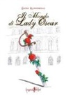 Elena Romanello - Il mondo di Lady Oscar
