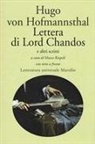 Hugo Von Hofmannsthal - Lettera di Lord Chandos e altri scritti. Testo tedesco a fronte