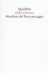 Gilles Clément, F. De Pieri - Manifesto del Terzo paesaggio