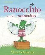 Max Velthuijs - Ranocchio è... un ranocchio
