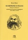 Karl Marx - Scorpione e felice. Testo tedesco a fronte