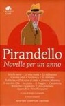 Luigi Pirandello, Sergio Campailla - Novelle per un anno