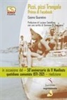 Cosimo Quaratino - Pizzi, pizzi Trangola. Prima di facebook