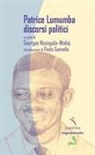 Patrice Lumumba, Georges Nzongola-Ntalaj - Discorsi politici