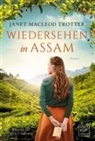 Janet Macleod Trotter - Wiedersehen in Assam