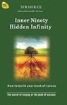 Sirshree - Inner Ninety Hidden Infinity