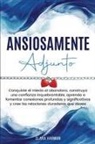 Clara Harmon - ANSIOSAMENTE ADJUNTO