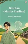 Soseki Natsume - Botchan (Master Darling)