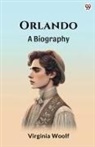 Virginia Woolf - Orlando A BIOGRAPHY