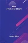 James Allen - Out From The Heart