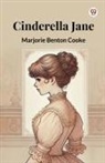Marjorie Benton Cooke - Cinderella Jane
