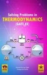 Kshirod K Dash, Paragmoni Kalita - Solving Problems in Thermodynamics GATE-XE