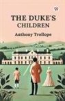Anthony Trollope - The Duke's Children