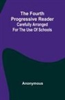 Anonymous - The Fourth Progressive Reader