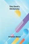 Ambrose Bierce - The Devil'S Dictionary