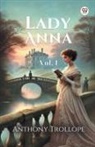 Anthony Trollope - Lady Anna Vol. I