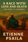 Etienne Psaila - A Race with Love and Death