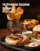Kelly Johnson - 50 Premium Egyptian Recipes
