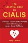 Jeremy P. Sullivan - The Essential Book on CIALIS