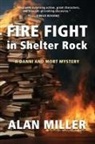 Alan Miller - Fire Fight in Shelter Rock