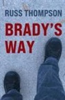 Russ Thompson - Brady's Way