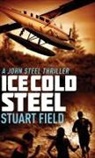 Stuart Field - Ice Cold Steel