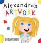 Brittany Wells, Stacey Gittens - Alexandra's Artwork